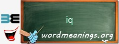 WordMeaning blackboard for iq